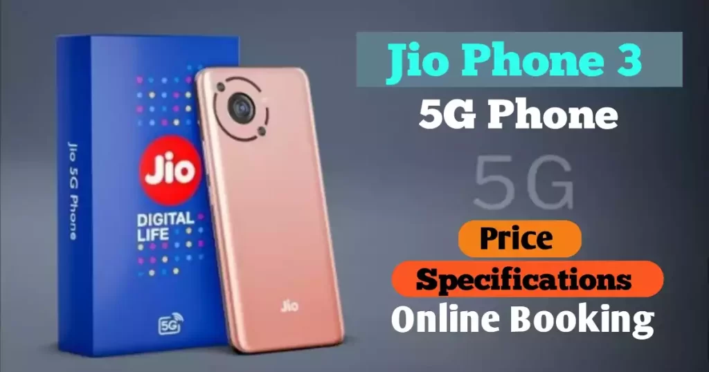 Jio Phone 3 5G Online Booking