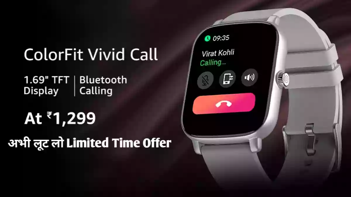 Noise Colorfit vivid call Smart watch