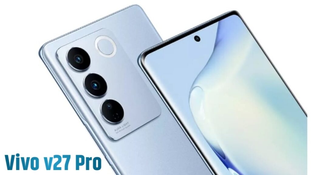 Vivo v27 Pro 5G